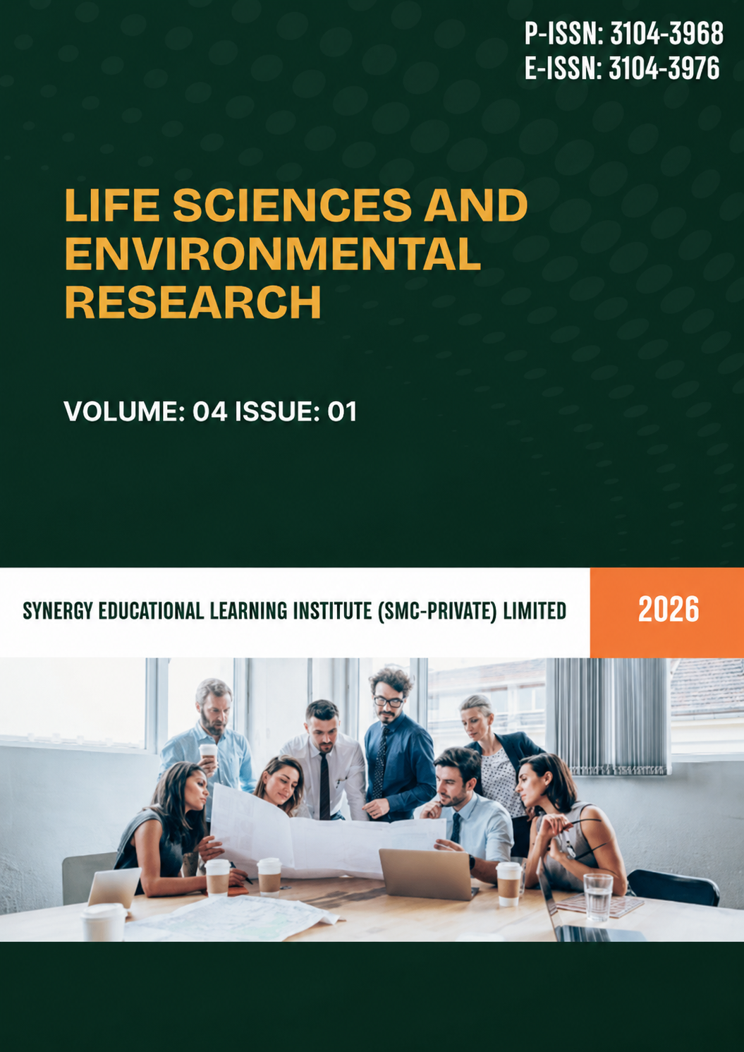 					View Vol. 4 No. 01 (2026): Journals Life Sciences and Environmental Research Journal
				